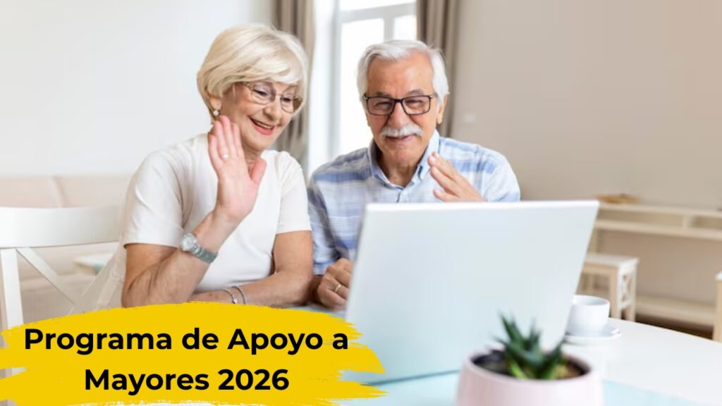 México: Programa de Apoyo a Mayores 2026 – Monto del Beneficio, Pasos de Registro y Calendario de Pagos