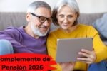 España: Complemento de Pensión 2026 – Quiénes Reciben, Cómo Aplicar y Fechas de Depósito Publicadas