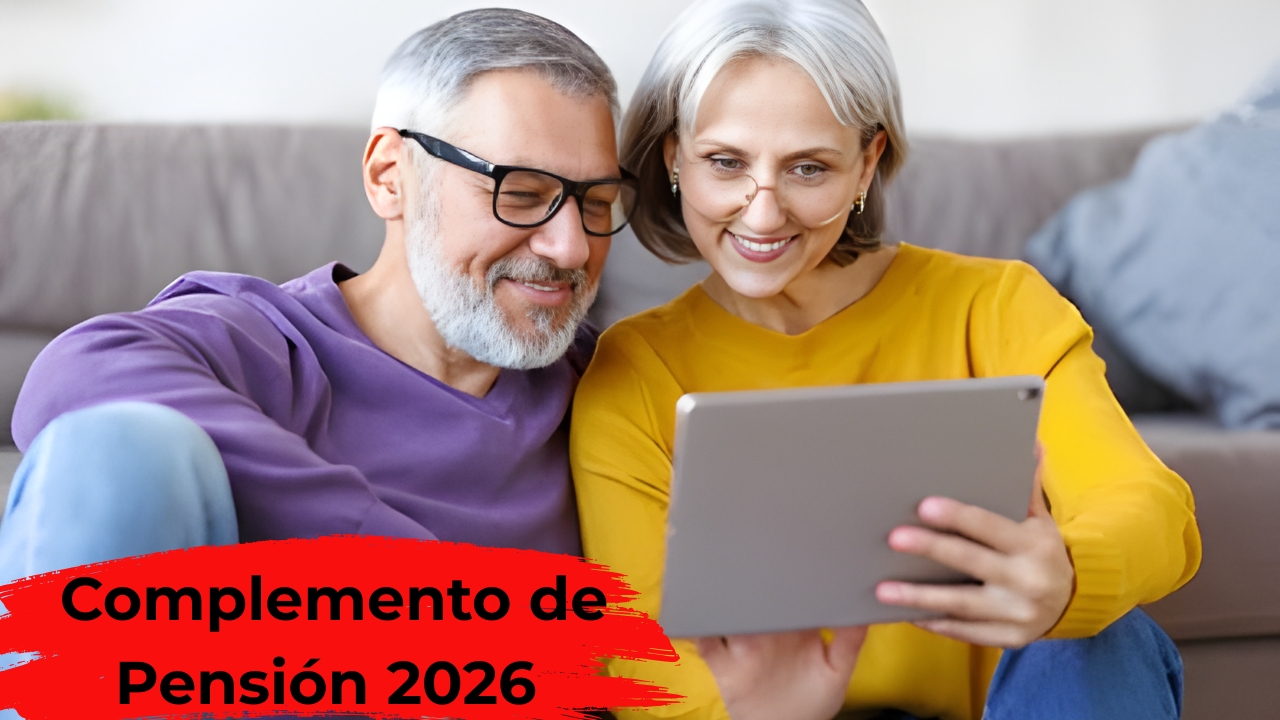España: Complemento de Pensión 2026 – Quiénes Reciben, Cómo Aplicar y Fechas de Depósito Publicadas