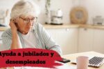 España: Ayuda a jubilados y desempleados – Solicita el subsidio de €480 y revisa el calendario de pagos de febrero
