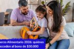 Refuerzo Alimentario 2026: quiénes acceden al bono de $30.000 y cuándo se paga