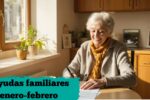 España: Ayudas familiares enero-febrero — guía rápida de beneficiarios, pagos y cómo solicitar online