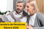 Calendario de Pensiones febrero 2026: fechas de cobro, requisitos y monto actualizado