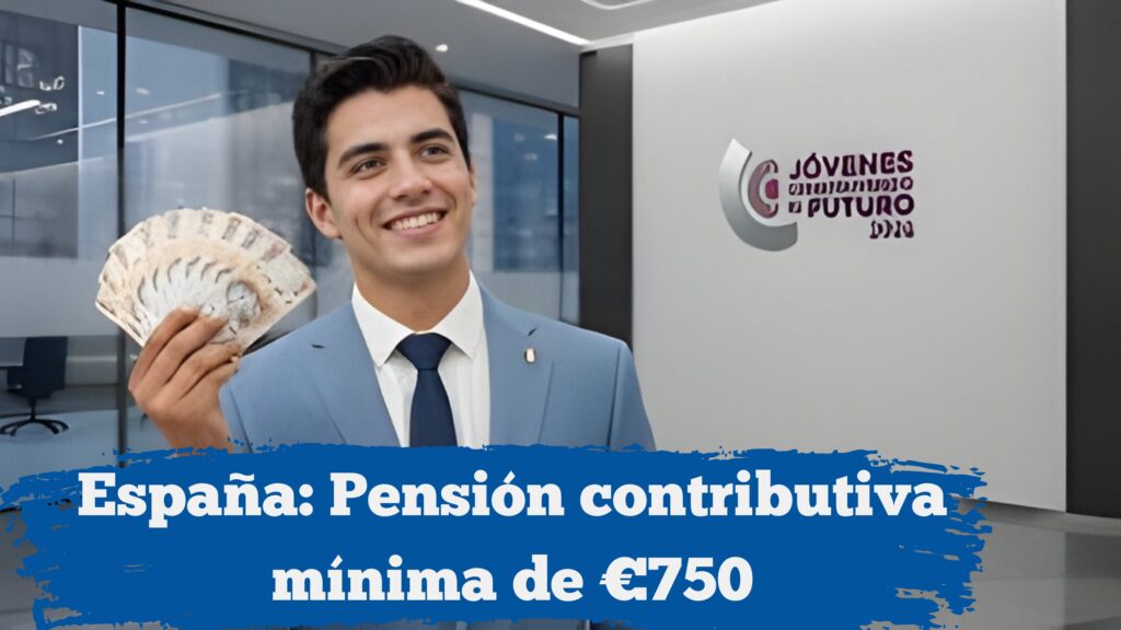 España: Pensión contributiva mínima de €750 – cómo aplicar y calendario de pagos enero-febrero 2026