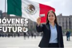 México: Jóvenes Construyendo el Futuro – apoyo de $7,572 mensuales, inscripción en línea y depósitos enero-febrero