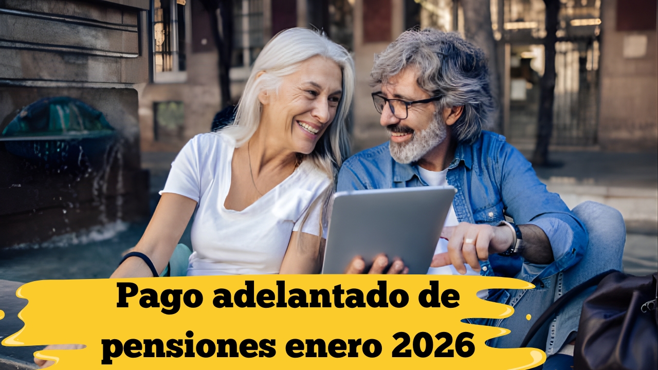 España: Pago adelantado de pensiones enero 2026 – quiénes lo reciben y cómo verificar tu depósito