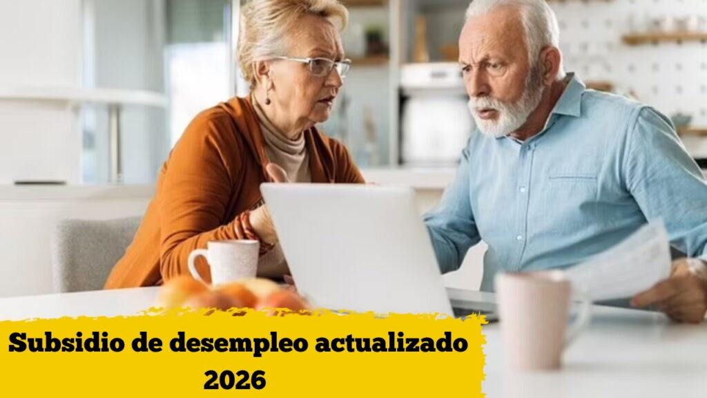 España: Subsidio de desempleo actualizado – Requisitos, cantidad de ayuda y calendario de pagos enero-febrero 2026