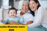 Pensión Bienestar enero 2026: montos actualizados y pasos para registrarse