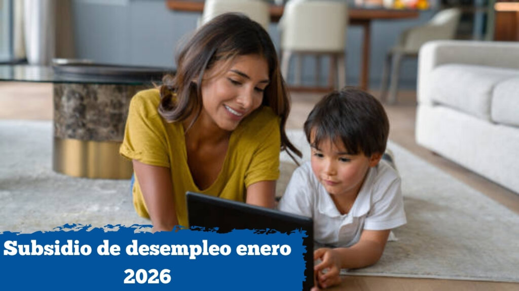 Subsidio de desempleo enero 2026: requisitos, cuantía y calendario de cobro